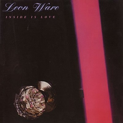 Cover for Leon Ware · Inside Is Love (CD) [Japan Import edition] (2023)