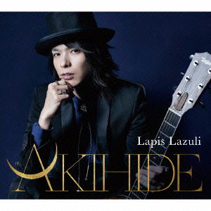 Cover for Akihide · Lapis Lazuli &lt;limited&gt; (CD) [Japan Import edition] (2013)