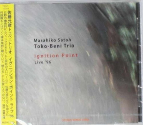 Cover for Masahiko Sato · Ignition Point-live96 (Tokobeni Trio) (CD) [Japan Import edition] (2015)