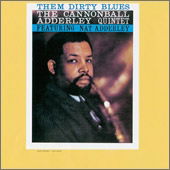 Cover for Cannonball Adderley · Them Dirty Blues (CD) [Limited edition] (2013)