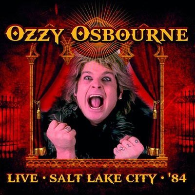 Live Salt Lake City '84 - Ozzy Osbourne - Musik -  - 4997184138871 - 11. august 2021