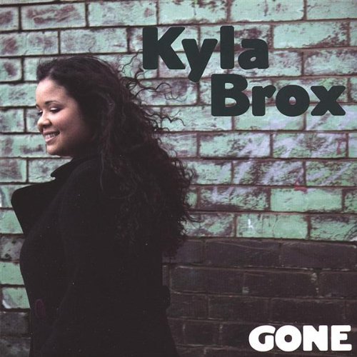 Cover for Kyla Brox · Gone (CD) (2007)