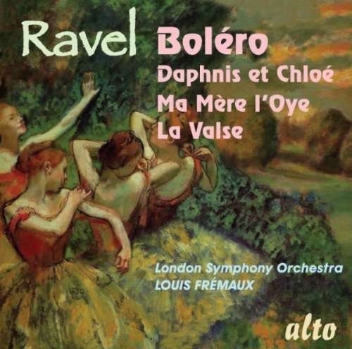 Bolero / Daphnis et Chloe/ma Mere L'oye/la Valse - M. Ravel - Musiikki - ALTO - 5055354410871 - tiistai 1. maaliskuuta 2011