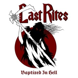 Cover for Last Rites · Baptized In Hell (black) (LP) (2023)