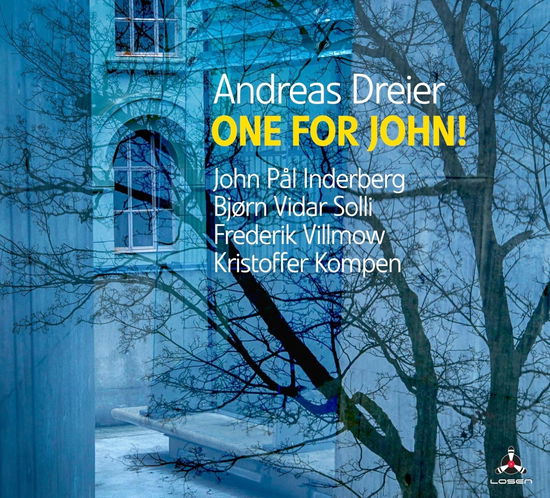 One for John - Andreas Dreier - Music - LOSEN RECORDS - 7090025832871 - March 8, 2024