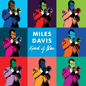 Kind of Blue - Miles Davis - Musiikki - DREAM COVERS - 8436539312871 - perjantai 12. toukokuuta 2017