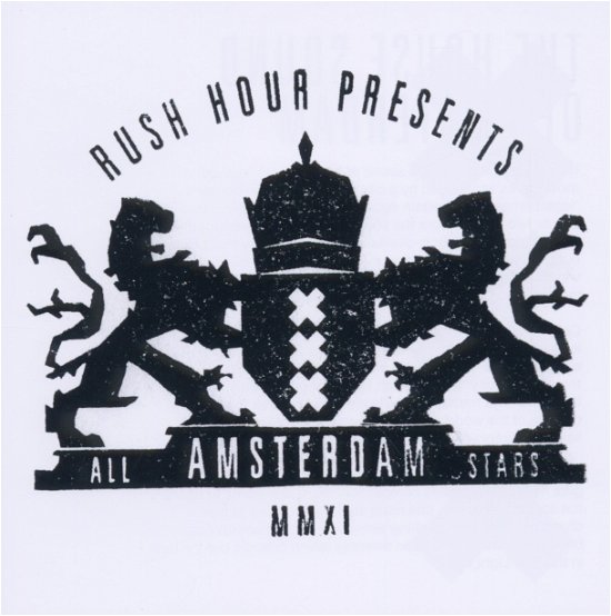 Cover for Rush Hour Presents: Amsterdam All Stars / Various (CD) (2011)