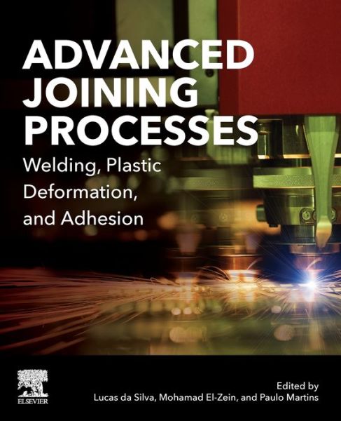 Cover for Advanced Joining Processes: Welding, Plastic Deformation, and Adhesion (Paperback Book) (2020)