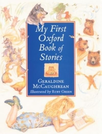 Cover for Geraldine McCaughrean · My first Oxford book of stories (N/A) (2001)