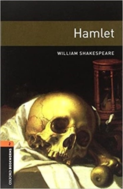 Cover for William Shakespeare · Oxford Bookworms Library: Level 2:: Hamlet Playscript audio pack - Oxford Bookworms Library (Bok) (2016)