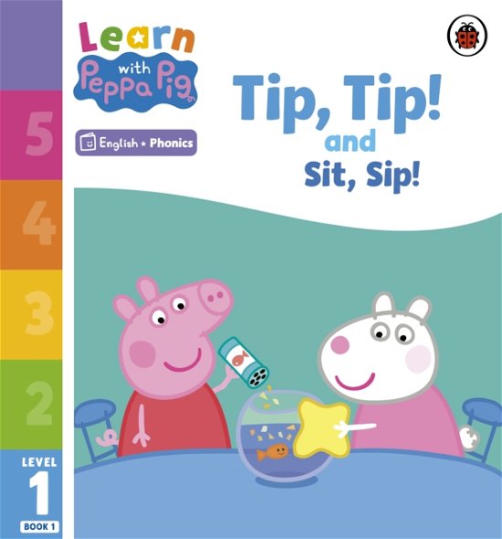 Cover for Peppa Pig · Learn with Peppa Phonics Level 1 Book 1 – Tip Tip and Sit Sip (Phonics Reader) - Learn with Peppa (Taschenbuch) (2023)