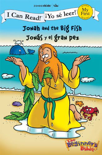 Jonah and the Big Fish (Bilingual) / Jonas y el gran pez (Bilingue) - I Can Read! / The Beginner's Bible / ¡Yo se leer! - Vida - Książki - Zondervan - 9780310718871 - 30 sierpnia 2009