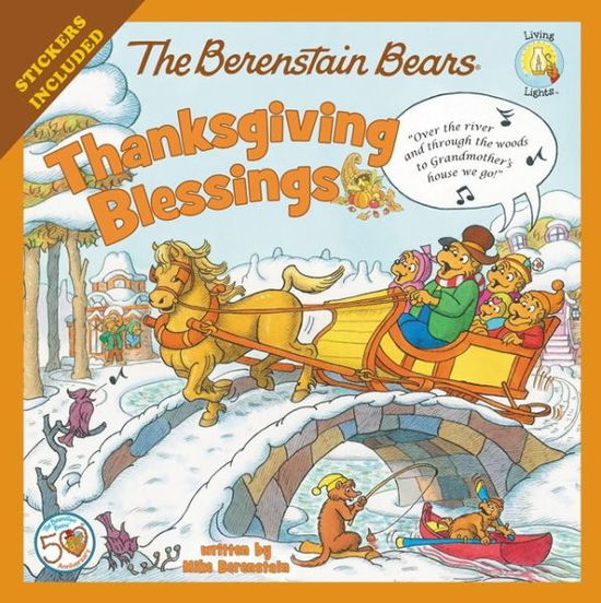 Cover for Mike Berenstain · The Berenstain Bears Thanksgiving Blessings: Stickers Included! - Berenstain Bears / Living Lights: A Faith Story (Paperback Book) (2013)