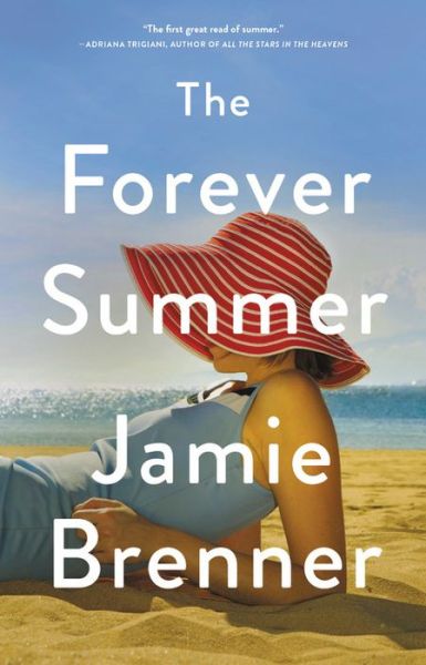 Cover for Jamie Brenner · The Forever Summer (Hardcover Book) (2017)