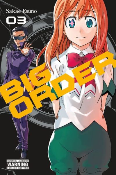 Cover for Sakae Esuno · Big Order, Vol. 3 (Paperback Book) (2017)