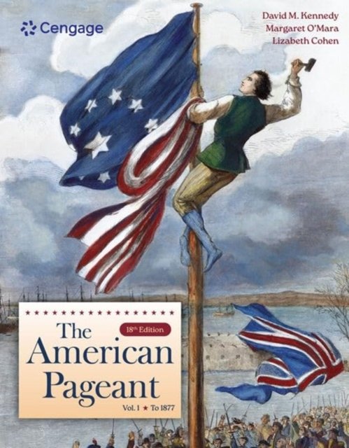 Kennedy, David (Stanford University) · The American Pageant, Volume I (Paperback Book) (2024)