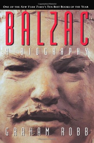 Cover for Graham Robb · Balzac: a Biography (Taschenbuch) [Reprint edition] (1996)