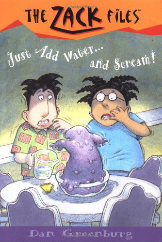 Cover for Dan Greenburg · Zack Files 29: Just Add Water And....scream! (Paperback Book) (2003)