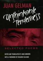 Cover for Juan Gelman · Unthinkable Tenderness: Selected Poems (Paperback Book) (1997)