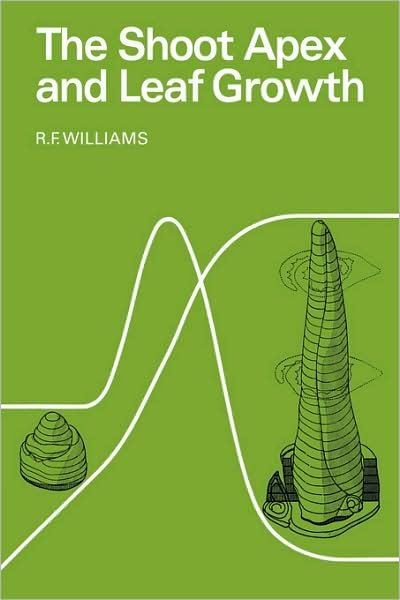 Cover for Williams · Shoot Apex and Leaf Growth (Paperback Bog) (2009)