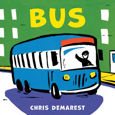 Cover for Chris L. Demarest · Bus (Board book) (2017)