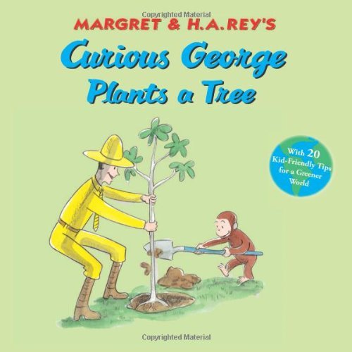 Cover for H. A. Rey · Curious George Plants a Tree - Curious George (Gebundenes Buch) [1st edition] (2009)