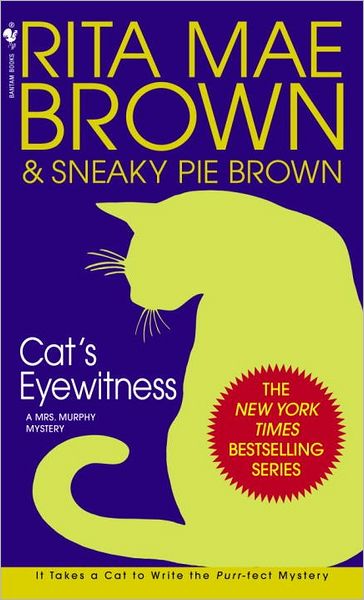 Cat's Eyewitness - Rita Mae Brown - Książki - Bantam Books - 9780553582871 - 28 lutego 2006