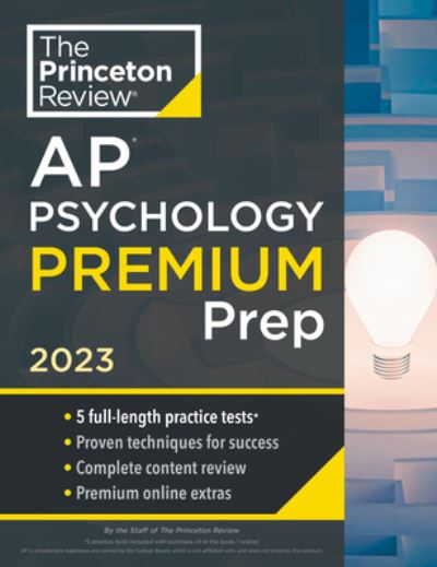 Cover for Princeton Review · Princeton Review AP Psychology Premium Prep, 2023: 5 Practice Tests + Complete Content Review + Strategies &amp; Techniques - College Test Preparation (Paperback Book) (2022)