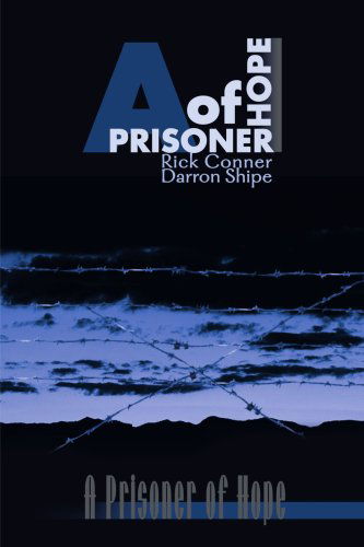 Cover for Rick Conner · A Prisoner of Hope (From Crime to Christ) (Paperback Book) (2001)