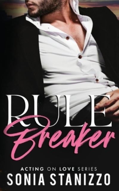 Cover for Sonia Stanizzo · Rule Breaker (Paperback Book) (2022)