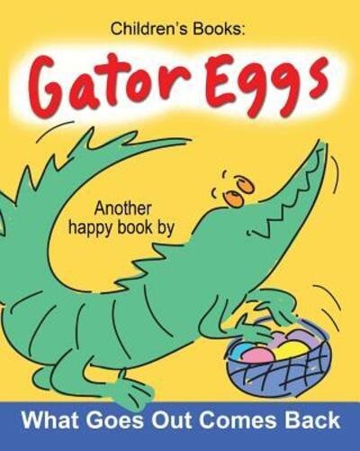 Cover for Sally Huss · Gator Eggs (Taschenbuch) (2015)