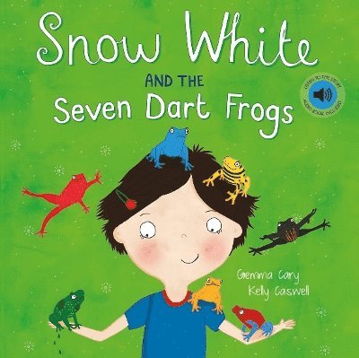 Cover for Gemma Cary · Snow White and the Seven Dart Frogs - Square Paperback Fairytales (Paperback Book) (2013)