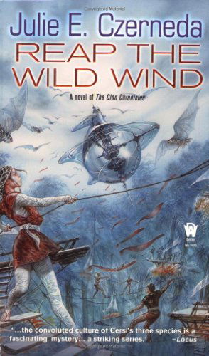 Cover for Julie E. Czerneda · Reap the Wild Wind (Stratification #1) (Paperback Book) [Reprint edition] (2008)