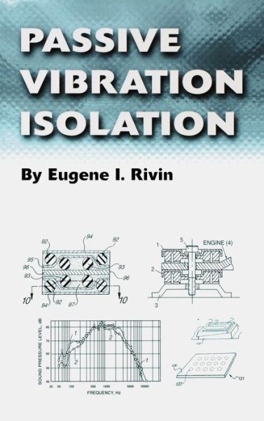 Cover for Eugene I. Rivin · Passive Vibration Isolation (Hardcover Book) (2003)