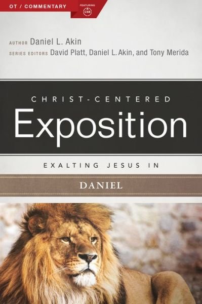 Cover for Dr. Daniel L. Akin · Exalting Jesus in Daniel (Pocketbok) (2017)