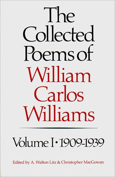 Cover for Williams / William Carlos · The Collected Poems of William Carlos Williams: 1909-1939 - New Directions Paperbook (Paperback Book) (1991)