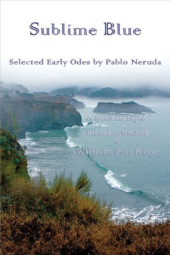 Cover for Pablo Neruda · Sublime Blue: Selected Early Odes by Pablo Neruda (Pocketbok) [Spanish And English, Bilingual edition] (2013)