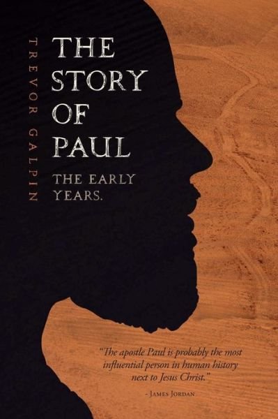 Cover for Trevor Galpin · The Story of Paul - the early years. (Paperback Book) (2018)