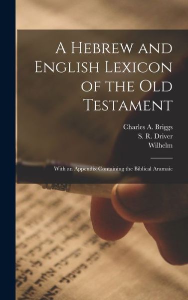 Cover for Francis 1849-1916 Brown · Hebrew and English Lexicon of the Old Testament (Book) (2022)