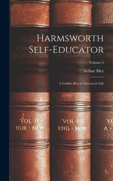 Cover for Arthur Mee · Harmsworth Self-Educator (Bok) (2022)