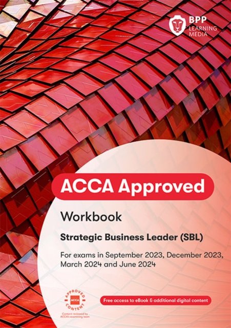 Cover for BPP Learning Media · ACCA Strategic Business Leader: Workbook (Paperback Book) (2023)