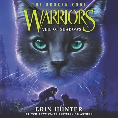 Cover for Erin Hunter · Warriors : The Broken Code #3 Veil of Shadows (CD) (2020)