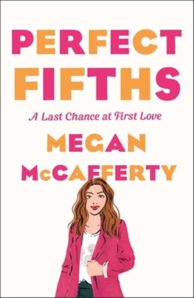 Cover for Megan McCafferty · Perfect Fifths: A Jessica Darling Novel - Jessica Darling (Paperback Book) (2022)