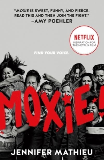 Cover for Jennifer Mathieu · Moxie: Movie Tie-In Edition (Paperback Book) (2021)