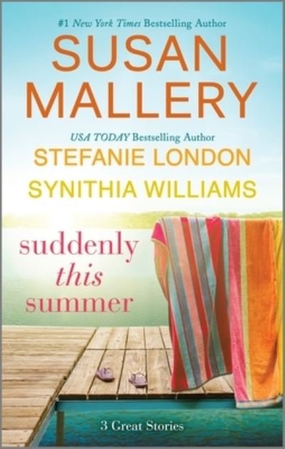 Cover for Susan Mallery · Suddenly This Summer (Buch) (2023)
