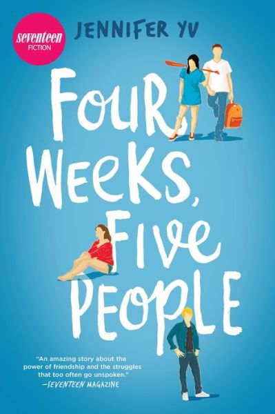 Cover for Jennifer Yu · Four Weeks, Five People (Paperback Book) (2018)