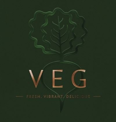 Cover for Editors of Cider Mill Press · VEG: Fresh, Vibrant, Delicious (Hardcover Book) (2024)