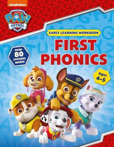 Cover for Scholastic · First Phonics (Ages 4 to 5; PAW Patrol Early Learning Sticker Workbook) - Paw Patrol (Pocketbok) (2019)