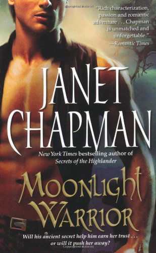 Cover for Janet Chapman · Moonlight Warrior (Paperback Book) [First Pocket Star edition] (2009)