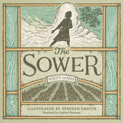 Cover for Scott James · The Sower (Hardcover Book) (2022)